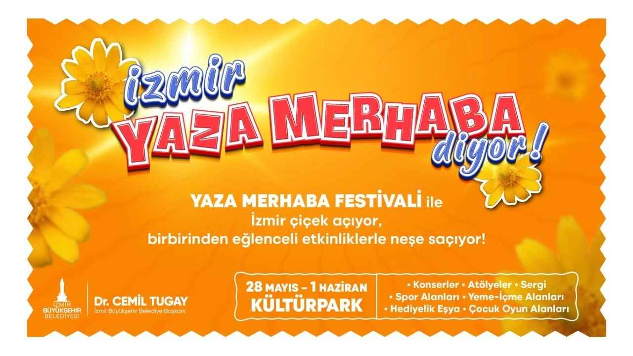 BÜYÜKŞEHİR’DEN İZMİR’DE, YAZA MERHABA FESTİVALİ…