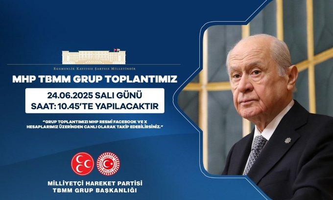 MHP DUYURDU, BAHÇELİ, 6 AY SONRA GRUP TOPLANTISINDA KONUŞACAK…