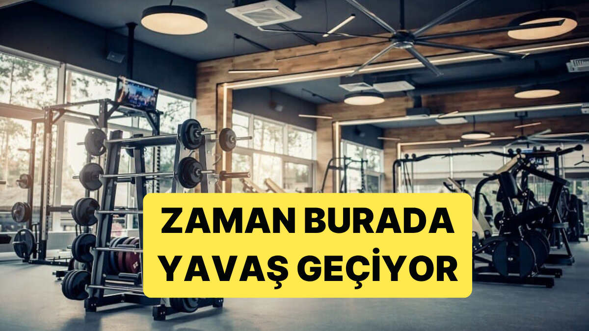 ZAMAN, SPOR SALONLARINDA YÜZDE 9 DAHA YAVAŞ AKIYOR!…